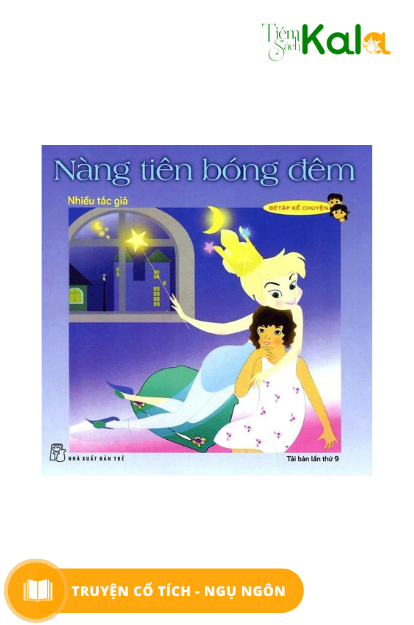  Bé Tập Kể Chuyện - Nàng tiên bóng đêm 