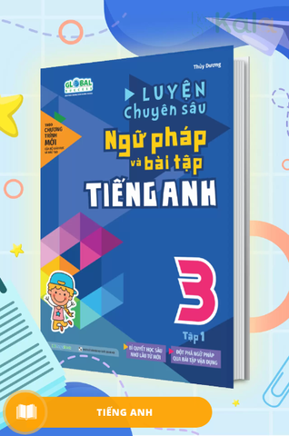 luyen-chuyen-sau-ngu-phap-va-bai-tap-tieng-anh-3-tap-1-global