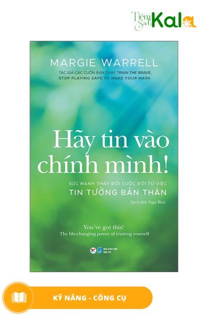  Hãy Tin Vào Chính Mình! 