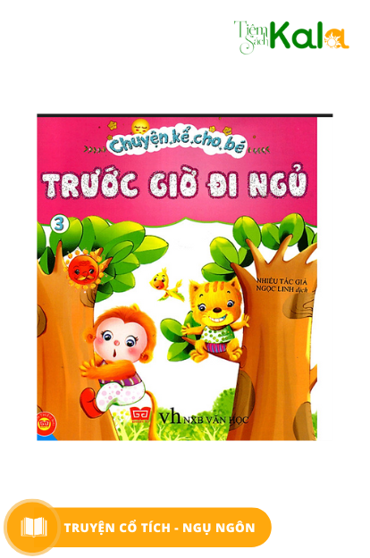  Chuyện kể cho bé trước giờ đi ngủ 3 