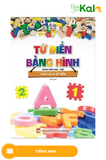  Từ Điển Bằng Hình Chữ Cái Và Số Đếm (Song Ngữ Anh - Việt) 