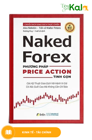  Naked Forex - Phương pháp Price Action Tinh gọn 