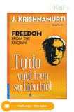  Tự do vượt trên sự hiểu biết 