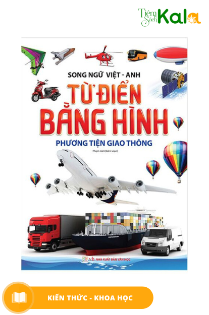  Song ngữ Việt - Anh - Từ điển bằng hình (Phương tiện giao thông) 