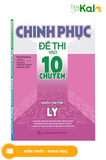  Chinh Phục Đề Thi Vào Lớp 10 Chuyên Khối Chuyên Lý 