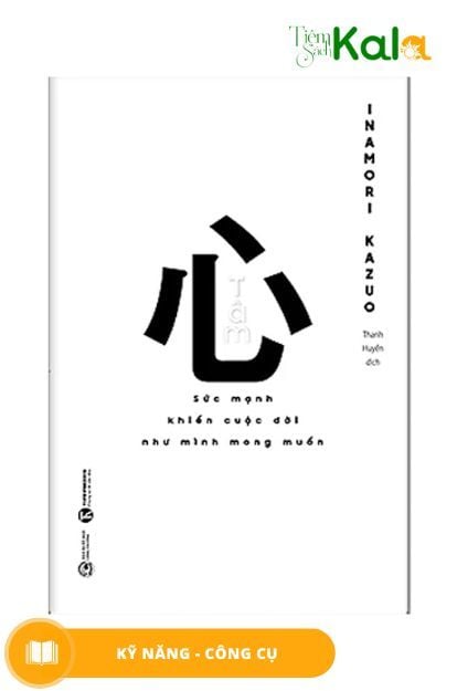  Tâm - Inamori Kazuo 