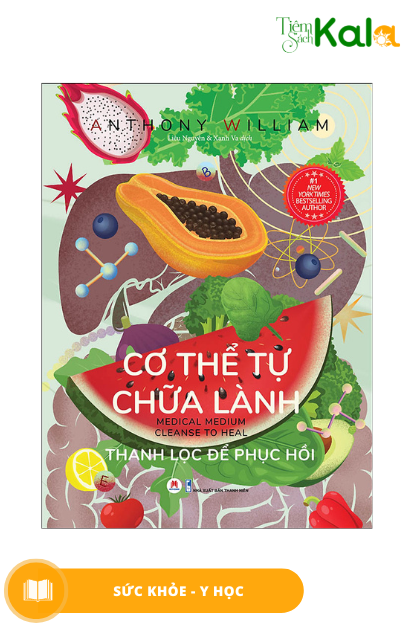  Cơ thể tự chữa lành - Thanh lọc để phục hồi 