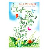  Chuyện Con Ốc Sên Muốn Biết Tại Sao Nó Chậm Chạp 