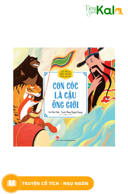  Cổ Tích Việt Nam Cho Bé Mẫu Giáo - Con Cóc Là Cậu Ông Giời 