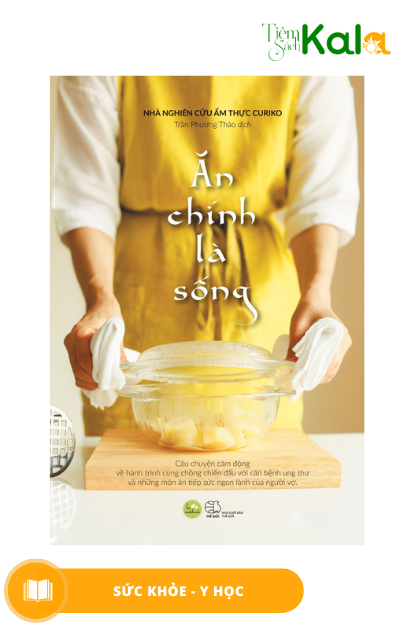  Ăn chính là sống 