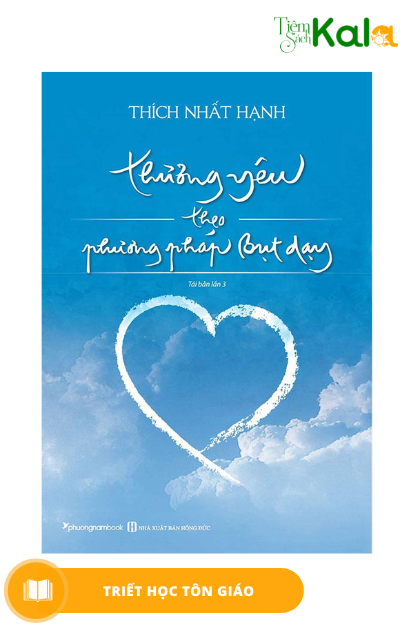  Thương Yêu Theo Phương Pháp Bụt Dạy 