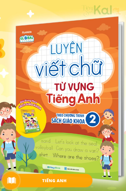 Luyện viết chữ từ vựng Tiếng Anh theo chương trình sách giáo khoa 2 