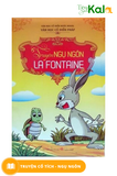  Ngụ Ngôn La.Fontaine (Văn Học Cổ Điển Pháp) - Truyện Thơ 