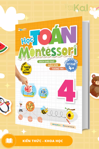  Học Toán Montessori 4 ( Phát triển trí tuệ 4+) 