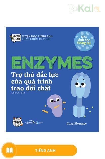  Luyện Đọc Tiếng Anh, Phát Triển Từ Vựng - Nhà Sinh Hóa Tương Lai - Enzymes 