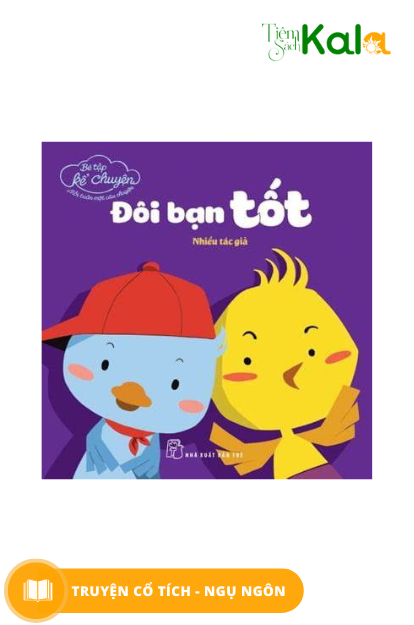  Bé Tập Kể Chuyện - Đôi bạn tốt 