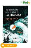  Vụ Án Mạng Ở Nhà Khách Núi Hakuba 