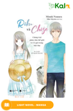  Riku và Chige - Chàng Trai Phân Chia Thế Giới Và Cô Gái Trong Biệt Thự 
