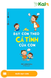  Dạy Con Theo Cá Tính Của Con 