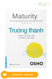  OSHO - Trưởng Thành , Chạm tới bầu trời nội tâm của bạn. 