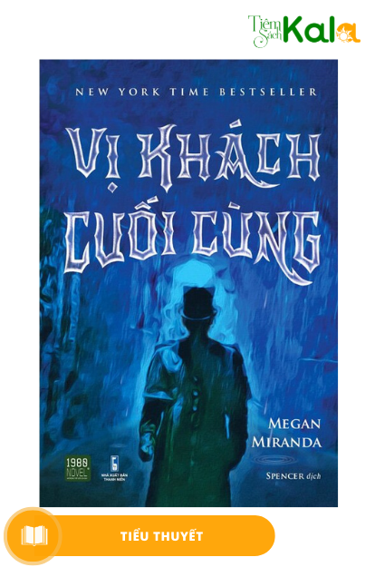  Vị Khách Cuối Cùng 