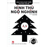  Kích Thích Phát Triển Thị Giác Cho Bé - Sách-Đồ Chơi Tương Tác (0-12 Tháng): Hình Thù Ngộ Nghĩnh 