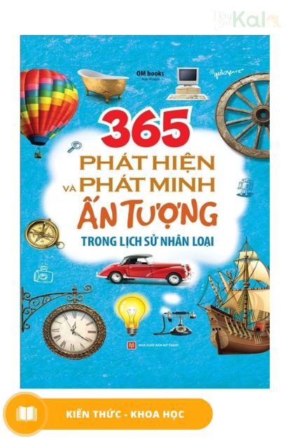 356 phát hiện và phát minh ấn tượng trong lịch sử nhân loại 