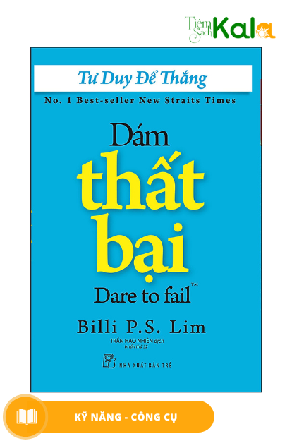  Tư Duy Để Thắng - Dám Thất Bại 