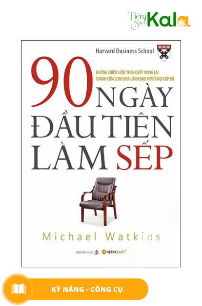  90 ngày đầu tiên làm sếp 