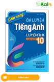  Cẩm Nang Ôn Luyện Tiếng Anh Luyện Thi Vào Lớp 10 