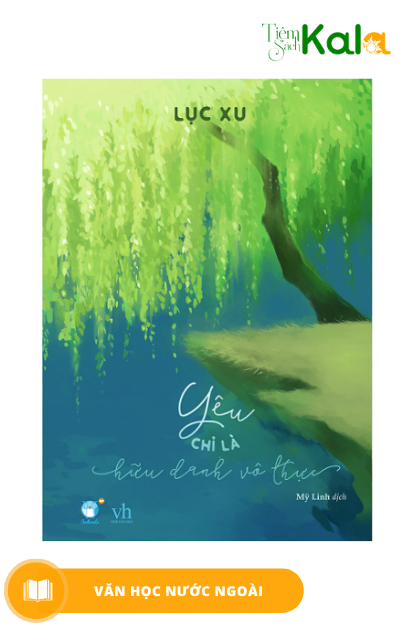  Yêu chỉ là hữu danh vô thực 