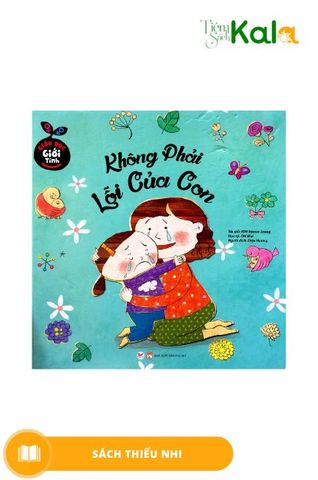 giao-duc-gioi-tinh-khong-phai-loi-cua-con