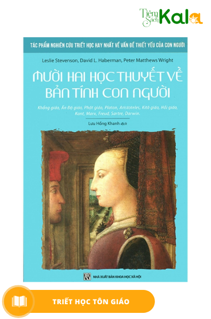  Mười Hai Học Thuyết Về Bản Tính Con Người 