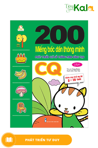 200-mieng-boc-dan-thong-minh-phat-trien-chi-so-thong-minh-sang-tao-cq-tap-1-danh-cho-tre-2-10-tuoi