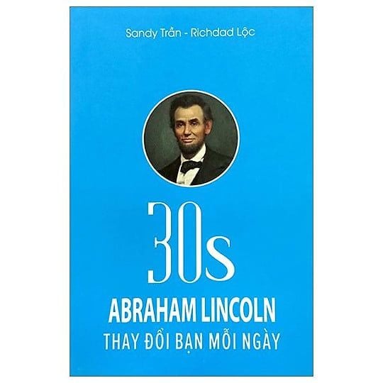  30 giây Abraham Lincoln Thay đổi bạn mỗi ngày 