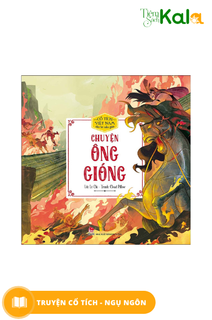  Cổ tích Việt Nam cho bé mẫu giáo - Chuyện ông Gióng 