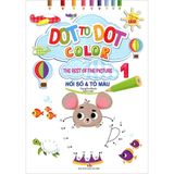  Dot To Dot Color - Nối Số Và Tô Màu - Tập 1 