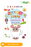  Dot To Dot Color - Nối Số Và Tô Màu - Tập 1 