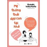  Mẹ Thông Thái Dạy Con Tại Nhà 