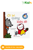 Sách Lật Giở - Cổ Tích Mèo Cải Biên : Cô Bé Quàng Khăn Đỏ 