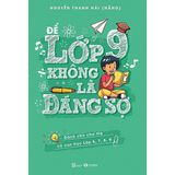  Để Lớp 9 Không Là Đáng Sợ 