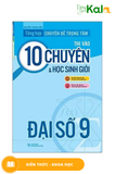  Tổng Hợp Chuyên Đề Trọng Tâm Thi Vào 10 Chuyên Và Học Sinh Giỏi - Đại Số 9 