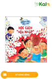  Không Sao Đâu Con! Học Cách “Hoà Nhập” 