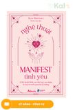  Nghệ Thuật Manifest Tình Yêu 