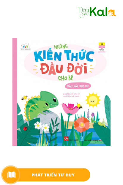  Những kiến thức đầu đời cho bé - Màu sắc rực rỡ 