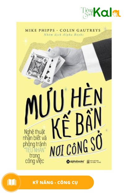  Mưu hèn kế bẩn nơi công sở - Tập 1 