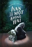  Ivan Có Một Không Hai 