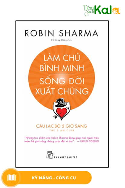  Làm Chủ Bình Minh - Sống Đời Xuất Chúng 