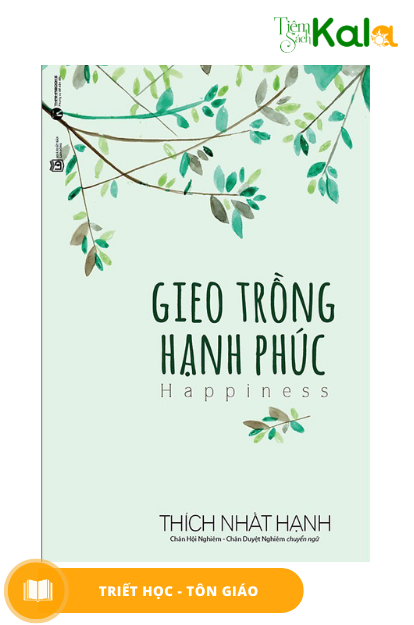  Gieo Trồng Hạnh Phúc 