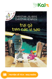  Chuyện Xóm Gà - Trại Gà Trên Các Vì Sao 